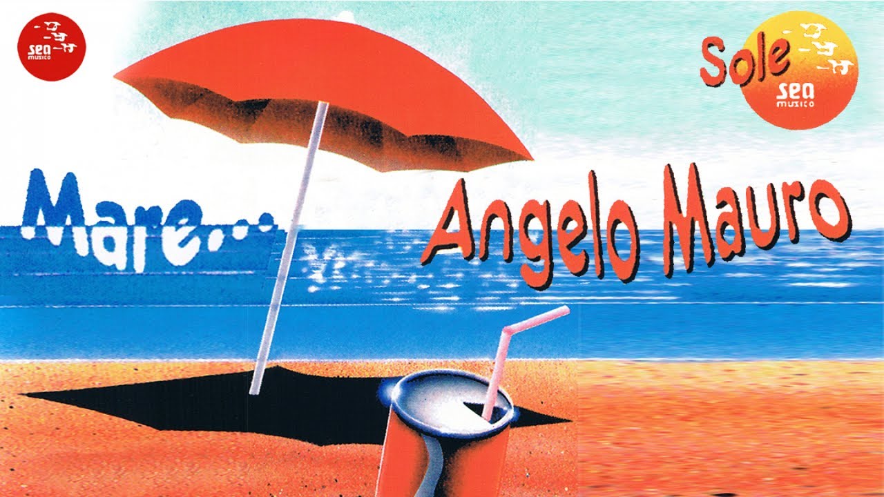 Angelo Mauro - Sarà perché ti amo