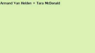 Armand Van Helden feat Tara McDonald - My My My