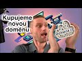 📢 Jak koupit a nastavit doménu? 🎯