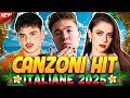 Musica Italiana 2025 🎶 Playlist Canzoni Del Momento 2025 - Annalisa, ALFA, Olly, Marco Mengoni