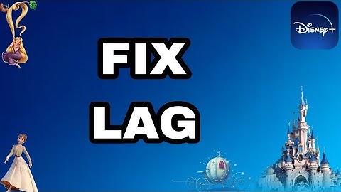 How To Fix And Solve Disney+ Lag | Final Solution