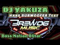 DJ YAKUZA HARD TEST SUBWOOFER Remixer Bass Nation Blitar