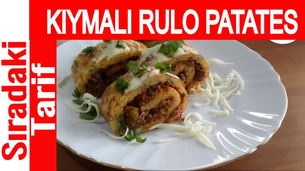 SIRADAKİ TARİF KIYMALI RULO PATATES NASIL YAPILIR ? – YEMEK TARİFİ – SIRADAKİ TARİF