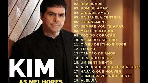Kim - As Melhores