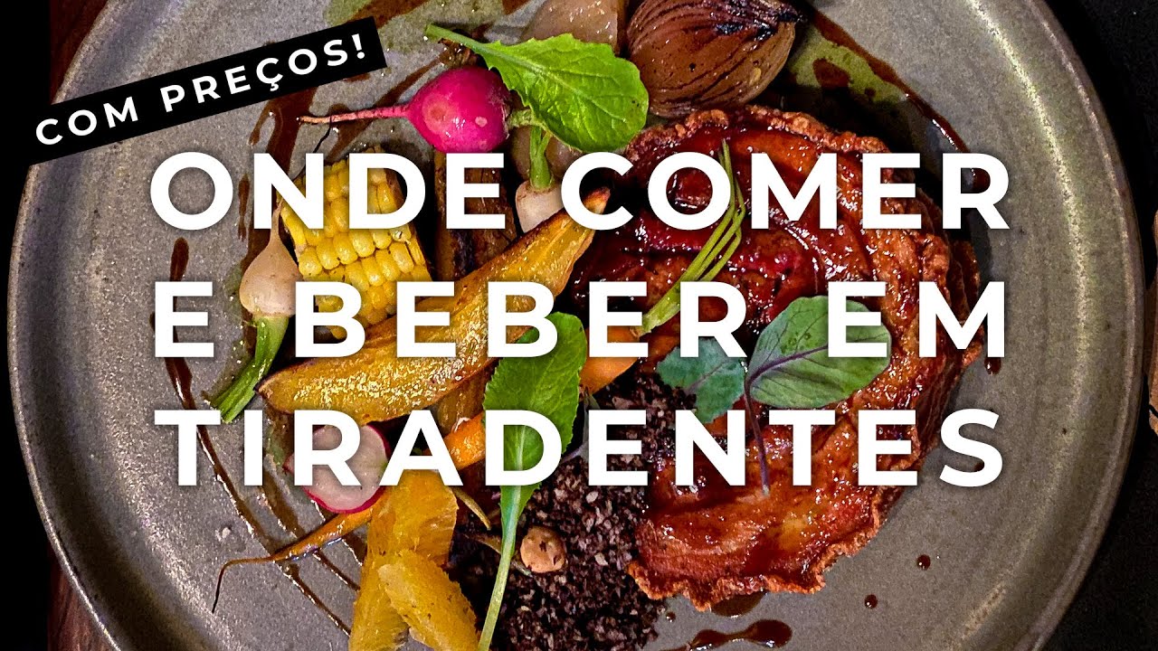 ONDE COMER TIRADENTES (MG): Restaurantes, Bares e Docerias