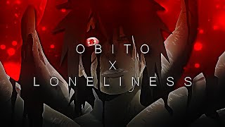 OBITO/ LONELINESS