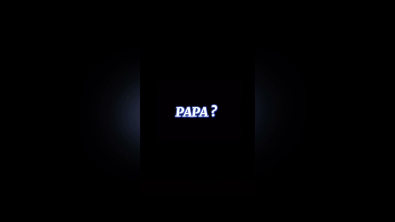 Papa Mama I’m here