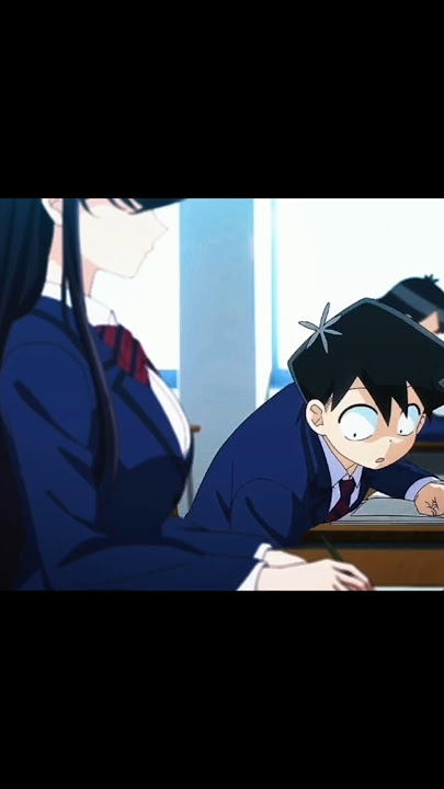 Hitohito Edit [ komisan wa ] #anime #animeedit #komisanedit #animeshorts #animeshort
