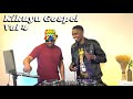 Kikuyu gospel vol 4 2024  chichi the dj ft  mc hypemash ruth wamuyu shiru wa gp ben githae