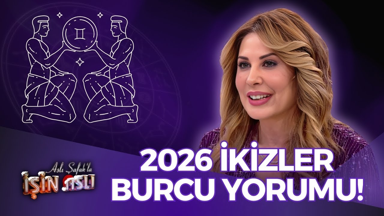 2026 İkizler Burcu Yorumu - Hande Kazanova | Aslı Şafak’la İşin Aslı