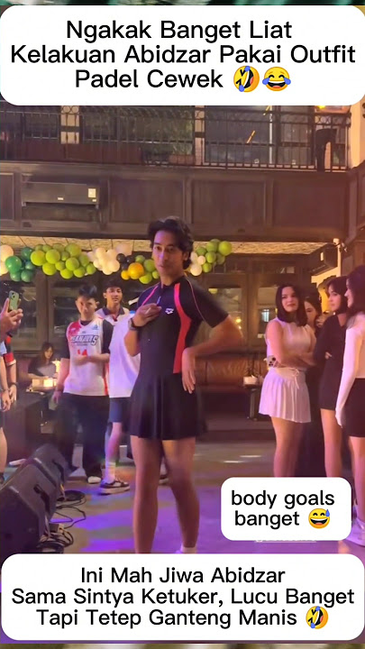 Abidzar Pakai Outfit Padel Cewek, Bikin Ngakak 🤣#abidzar #shortvideo