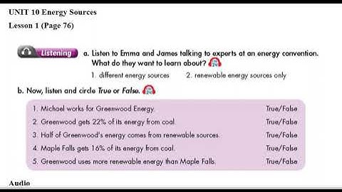 English 7 Unit 10 Energy Sources Listening Lesson 2 (76) and Lesson 3 (82)