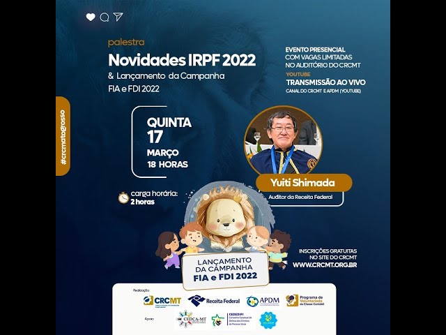 IRPF 2022 - Lançamento da Campanha do FIA e FID 2022