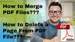 HOW TO MERGE TWO PDF FILES AND DELETE PDF PAGE