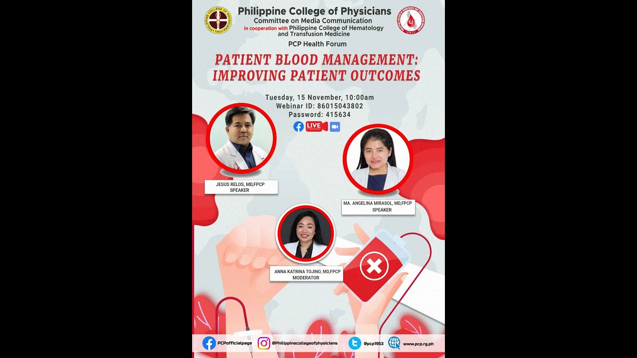 Health Forum: Patient Blood Management: Improving Patient Outcomes