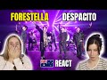FORESTELLA DESPACITO 1st Reaction ЁЯШо Reaction FORESTELLA DESPACITO 1st Reaction ЁЯШо Reaction