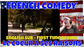 FRENCH COMEDY - Le coeur a ses raisons season 1 ep 1 English sub - First Time seeing - REACTION