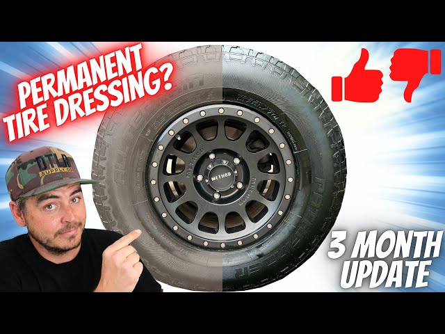 1 Tire Dressing That Last Weeks, Not Days Like Those Other Guys