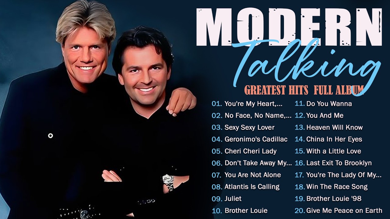 Modern Talking Greatest Hits Full Album - Modern Talking Best