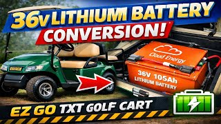 EZ-GO TXT 36V Lithium Conversion | Cloud Energy Battery Kit Install & Test