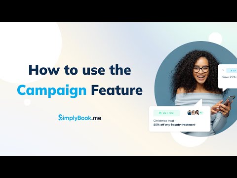 How to use Campaigns