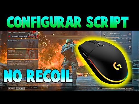 👉🖱😎Configuración script no recoil de armas Warzone PC Logitech 2021 No ...