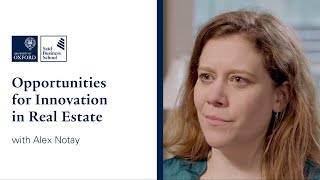 Opportunities for Innovation in Real Estate | Oxford Saïd