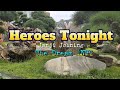Heroes Tonight - Janji  | KARAOKE VERSION