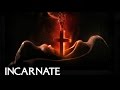 INCARNATE - "STRONGEST" TV SPOT (2016)