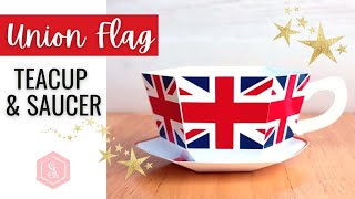 PDF Union Flag Teacup and Saucer - Assembly Tutorial