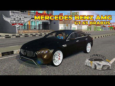 MERCEDES BENZ AMG GT 63 BRABUS 2022 - BUSSID || HANZOO MOD