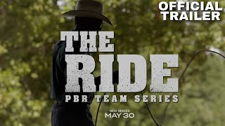 The Ride | Prime Video | Sports | Trailer Cowboy Documentary Series The Ride | Prime Video | Sports | Trailer Cowboy Documentary Series