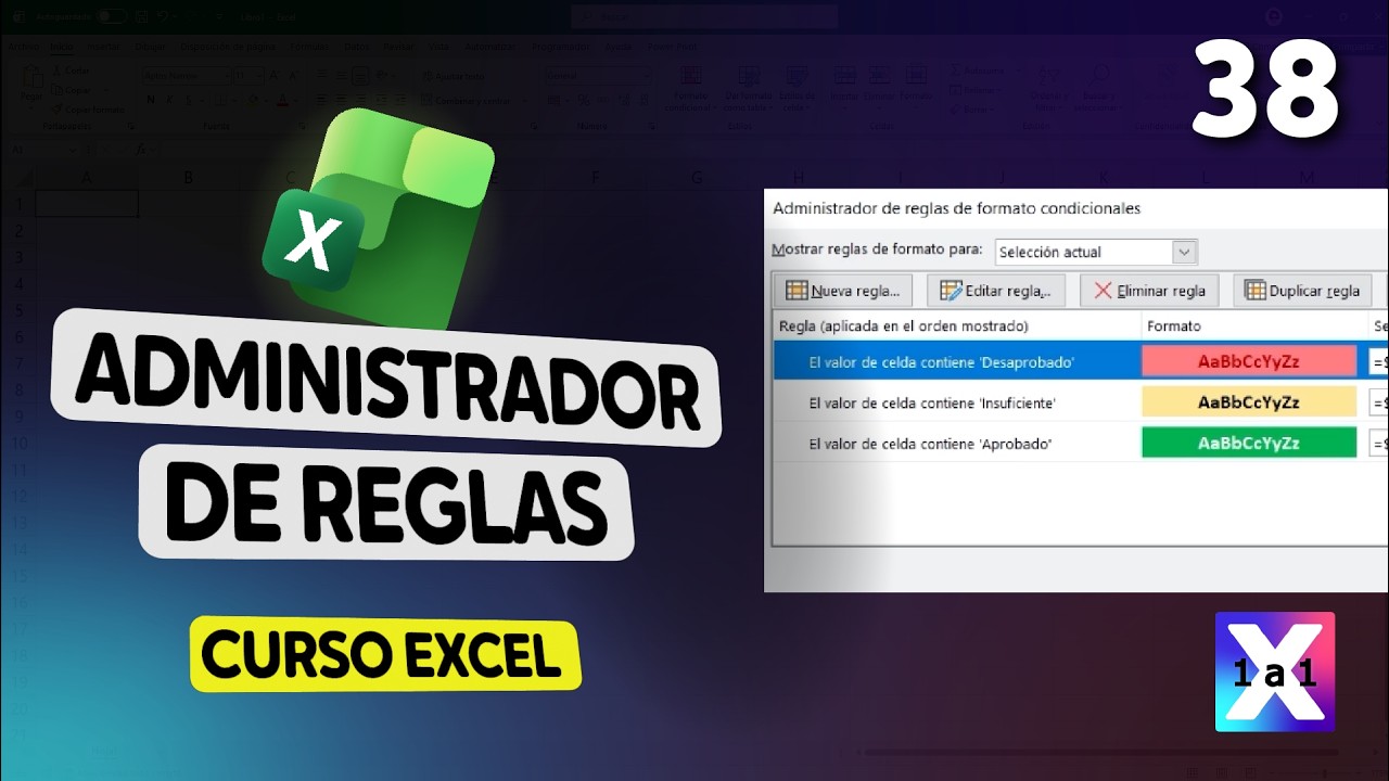 38 | Domina el Formato Condicional en Excel con el Administrador de Reglas - 👑Curso Premium 2026