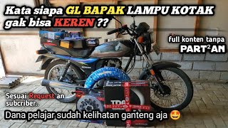 Modifikasi GL Bapak Lampu Kotak !!