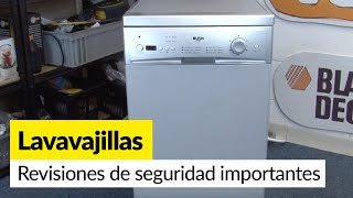 Revisiones de seguridad importantes para su lavavajillas