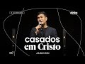 CASADOS EM CRISTO (Parte 12 - Efésios) - Pr. Juliano Son | Livres Church