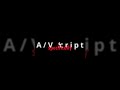 Script Writing Basics