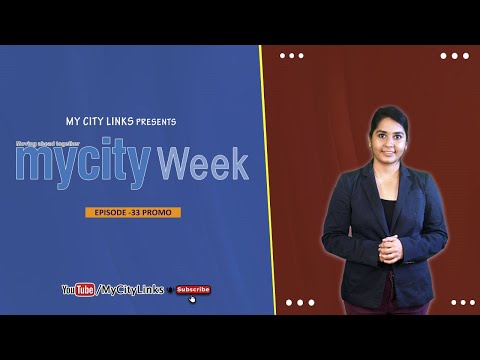 MY CITY WEEK EPISODE 33 PROMO