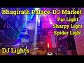 DJ Beam Light, Par Light, Sharpy Light, Spider Light | Bhagirath Palace DJ Market