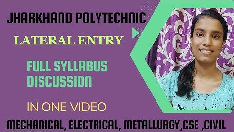 Lateral Entry FULL SYLLABUS ।।Jharkhand Polytechnic।।2023।।
