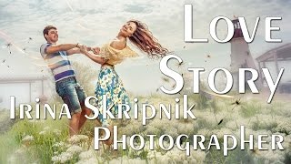 Love story slideshow by Irina Skripnik, Ирина Скрипник - история любви - слайдшоу Love story slideshow by Irina Skripnik, Ирина Скрипник - история любви - слайдшоу