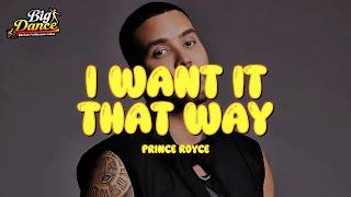 Prince Royce - I Want It That Way (KARYO Remix) (Letra)
