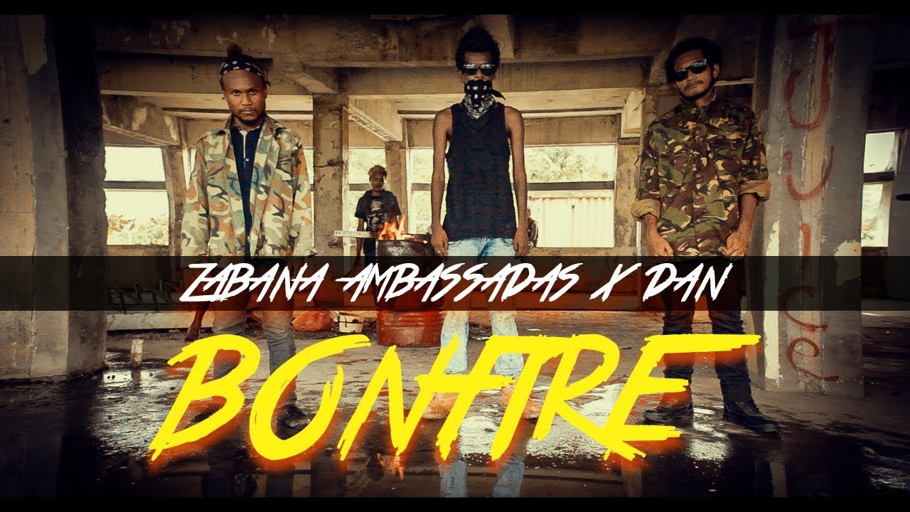 Zabana Ambassadas X Dan - Bonfire (Official music video)2018