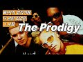 레이브의 반란에서 일렉트로닉 펑크의 신화까지ㅣ더 프로디지 [The Prodigy]