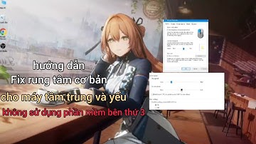 hướng dẫn Fix rung tâm bluestack msi 4,5 cho máy tầm trung, yếu  không can thiệp phần mềm bên thứ 3