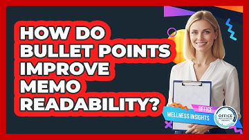 How Do Bullet Points Improve Memo Readability?