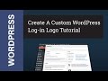 WordPress Custom Login Logo Tutorial