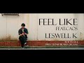 LesWell K / feel like feat.CAOS
