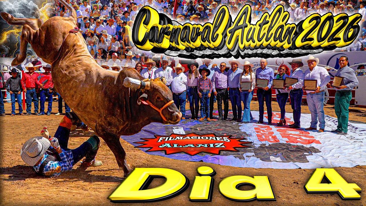 DIA 4 DEL Carnaval de Autlán 2026 TORO DE 11, Plaza de toros Alberto Balderas