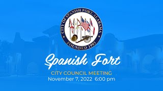 November 7, 2022 - Spanish Fort City Council Meeting